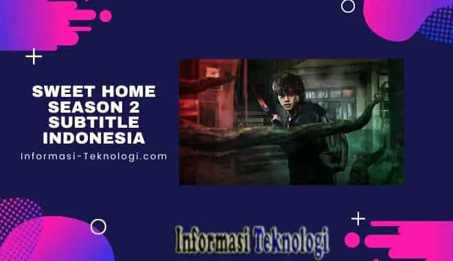 Download Sweet Home Season 2 Subtitle Indonesia