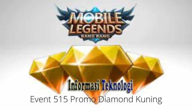 Event 515 Promo Diamond Kuning