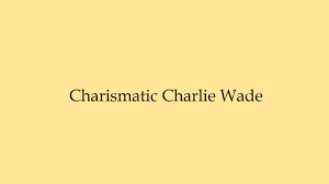 Novel Charlie Wade Bab 4473-4474 Full Terbaru